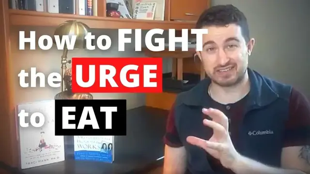 Video thumbnail for How To Fight The Urge To Eat Food Cravings Treatment (San Jose Eating Disorder)