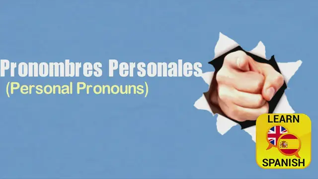 Video thumbnail for Personal Pronouns in Spanish