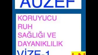 Video thumbnail for Auzef Koruyucu Ruh Sağlığı ve Dayanıklılık Vize