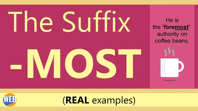 Video thumbnail for The Suffix -most