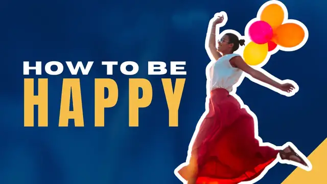 Video thumbnail for Brilliant Ideas on How to Be Happy