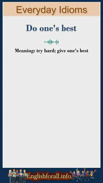 Video thumbnail for Do one's best meaning | do one's best sentences | Common English Idioms #shorts
