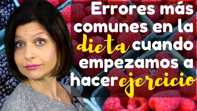 Video thumbnail for Errores más comunes en la dieta cuando empezamos a hacer ejercicio ⭐⭐⭐⭐⭐