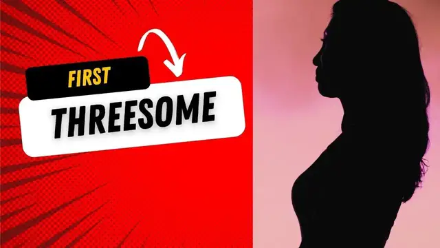 Video thumbnail for My wife and I are planning our first threesome with a friend