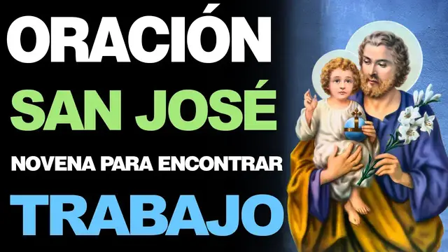 Video thumbnail for 🙏 Novena Milagrosa a San José PARA ENCONTRAR TRABAJO ¡Urgente! 💼