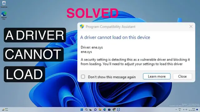 Video thumbnail for Fix A Driver Cannot Load On This Device | ene.sys | Part 2