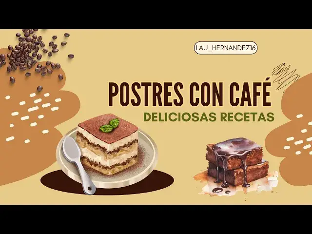 Video thumbnail for Deliciosas Recetas de Postres con Café: Tres Opciones Irresistibles - LAURA
