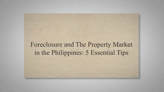 Video thumbnail for Foreclosure & The Property Market in the Philippines: 5 Essential Tips