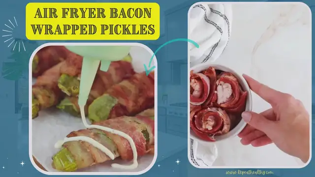 Video thumbnail for Air Fryer Bacon Wrapped Pickles