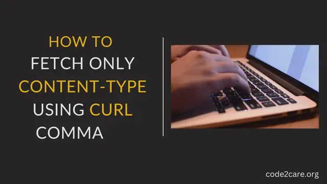 Video thumbnail for How to  Fetch only content-type using cURL Command