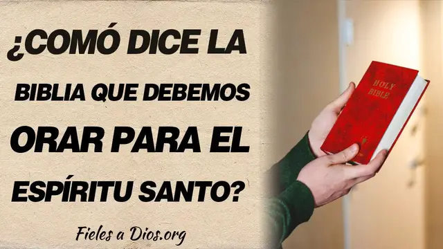 Video thumbnail for 🙏 ¿Cómo dice la Biblia que debemos orar para invocar el Espíritu Santo? 🙏