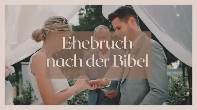 Video thumbnail for Ehebruch nach der Bibel