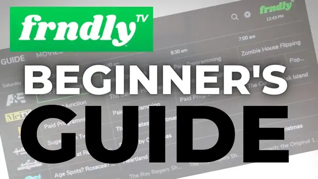 'Video thumbnail for The Ultimate Guide to Frndly TV for Beginners'