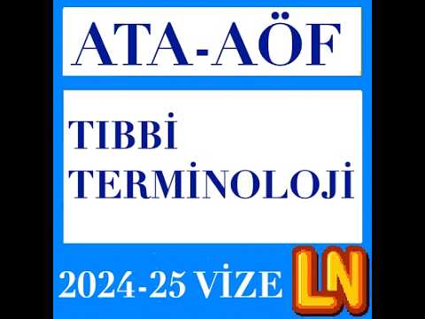 Video thumbnail for Ata Aöf Tıbbi Terminoloji 2024-2025 Vize Soruları