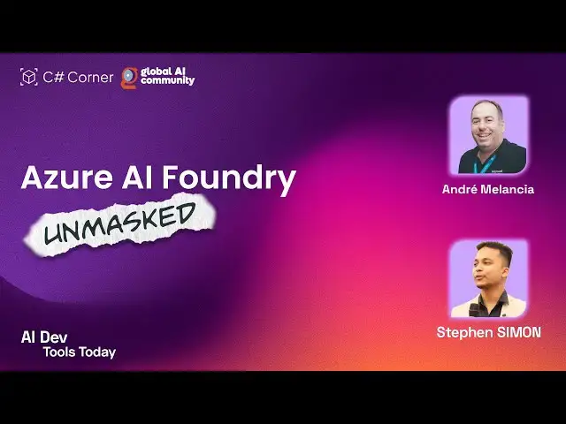 Video thumbnail for Azure AI Foundry Unmasked