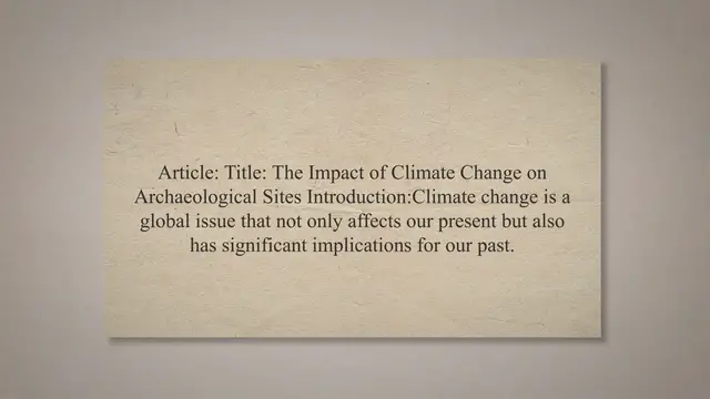 Video thumbnail for Impact of climate change on archaeological sites
