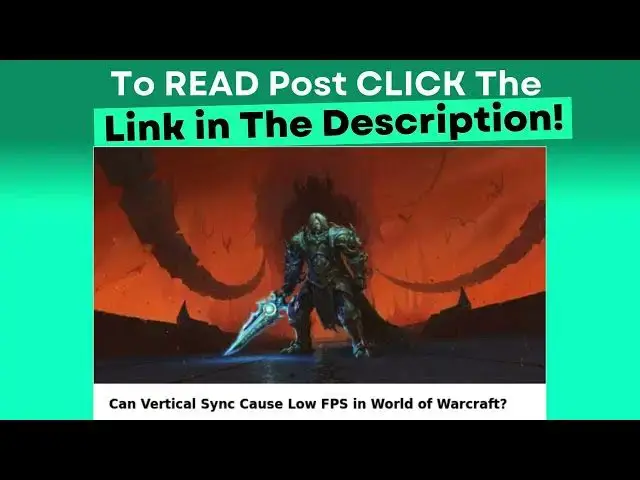 Video thumbnail for Can Vertical Sync Cause Low FPS in World of Warcraft?