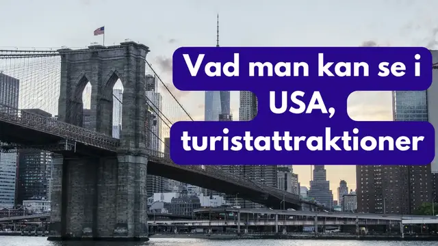 Video thumbnail for Vad man kan se i USA, turistattraktioner (Sv)