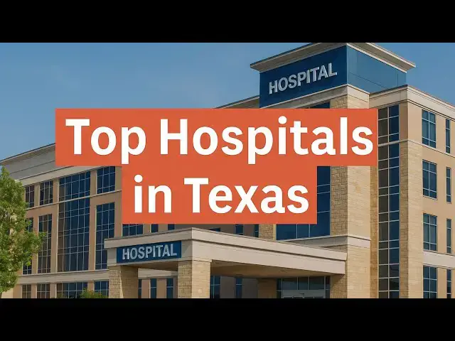 'Video thumbnail for Top Hospitals in Texas: Best Medical Care from Houston to Dallas'