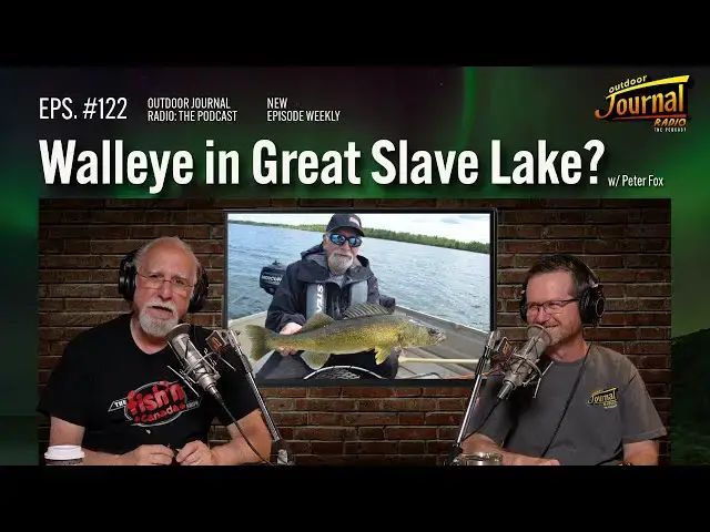 Video thumbnail for Walleye in Great Slave Lake!? | Outdoor Journal Radio ep. 122