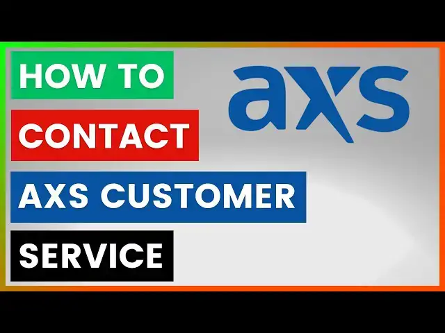 Video thumbnail for How To Contact AXS Customer Service? [in 2026]