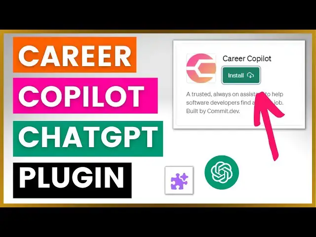 Video thumbnail for How To Use Career Copilot ChatGPT Plugin?