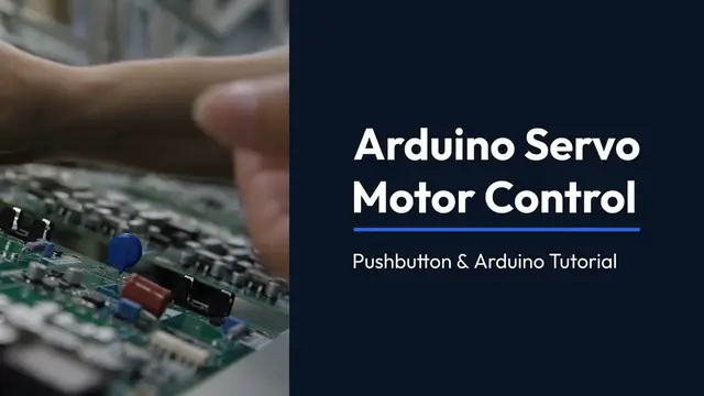 Video thumbnail for Arduino Servo Motor Control Pushbutton A