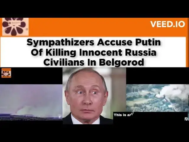 Video thumbnail for Sympathizers Accuse Putin Of Killing Innocent Russia Civilians In Belgorod ~ OsazuwaAkonedo