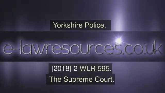 'Video thumbnail for Robinson v Chief Constable of Yorkshire  [2018] 2 WLR 595 - www.e-lawresources.co.uk'