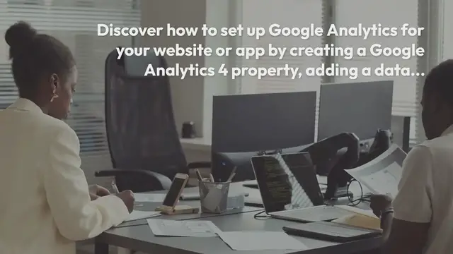 Video thumbnail for [GA4] Set up Analytics for a website and/or app