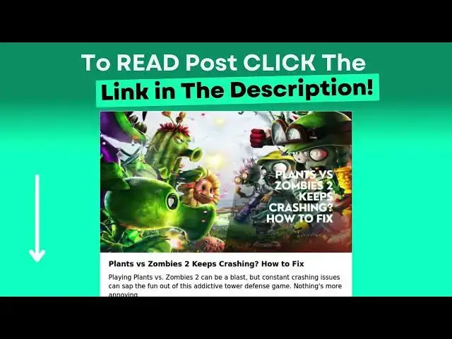 Video thumbnail for Plants vs Zombies 2 Keeps Crashing? How to Fix