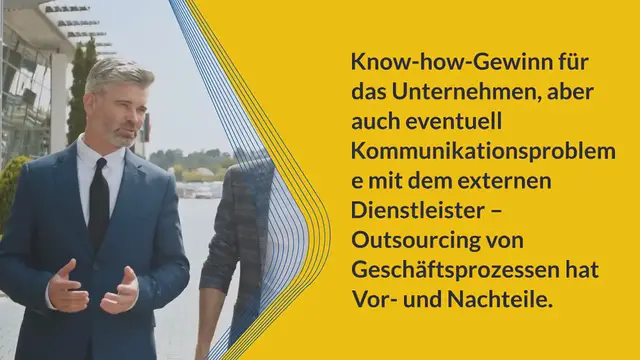 Video thumbnail for Outsourcing von Geschäftsprozessen: Chancen, Risiken und Erfolgsfaktoren