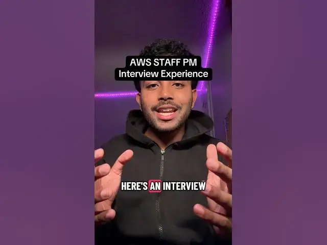 Video thumbnail for AWS STAFF PM Interview Experience
