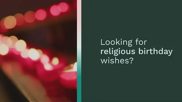 Video thumbnail for 100+ Best Religious Birthday Wishes, Messages, & Quotes