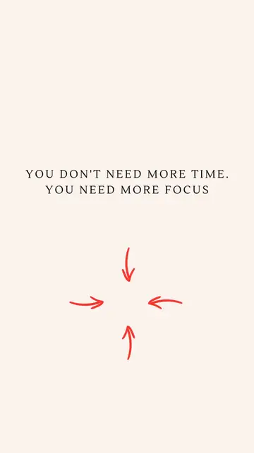 'Video thumbnail for You Don't Need More Time You Need More Focus'