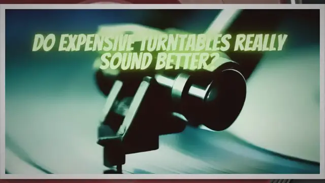 Video thumbnail for Do expensive turntables really sound better?