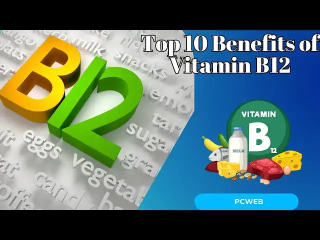 Video thumbnail for Top 10 Benefits of Vitamin B12 Avoid Deficiency and Boost Your Health