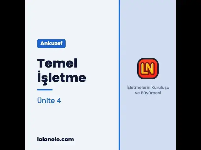 Video thumbnail for Ankuzef Temel İşletme Ünite 4 Deneme Sınavı
