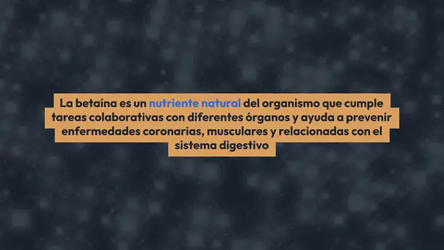Video thumbnail for Betaína: Propiedades, beneficios y para qué sirve