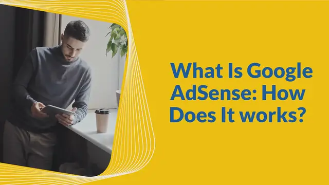 Video thumbnail for What Is Google AdSense: How Does It works? [Full Guide for Beginners
