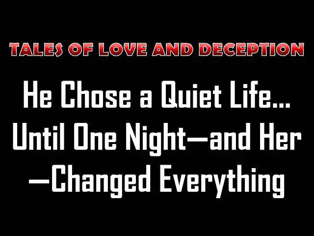 Video thumbnail for He Chose a Quiet Life… Until One Night—and Her—Changed Everything | Romance Story