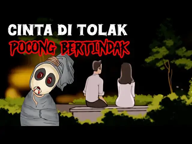 'Video thumbnail for CINTA DI TOLAK POCONG BERTINDAK | CERITA ANIMASI'