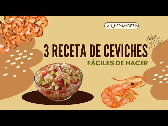 Video thumbnail for Tres Formas Diferentes de Preparar Ceviche: Recetas para Todos los Gustos - LAURA