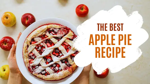 'Video thumbnail for The Best APPLE PIE Recipe'