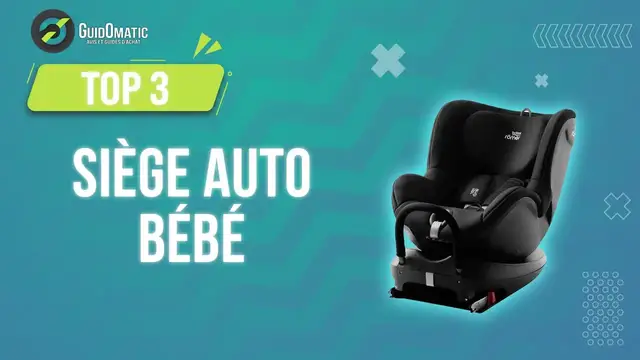 Video thumbnail for ⭐️ MEILLEUR SIEGE AUTO BÉBÉ (2023) - Comparatif & Guide d'achat