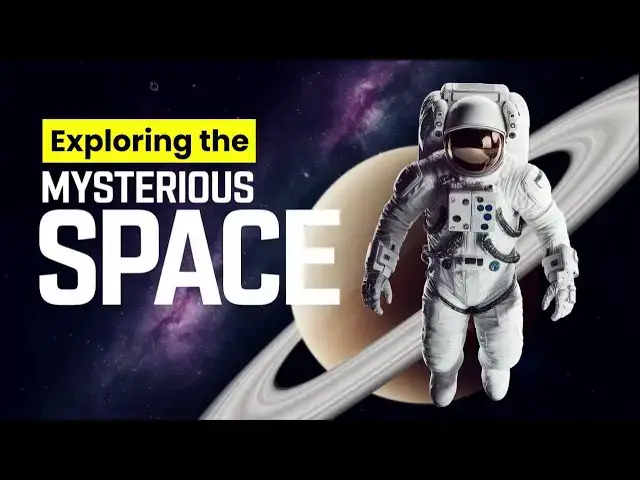'Video thumbnail for Exploring the Mysterious OUTER SPACE!'
