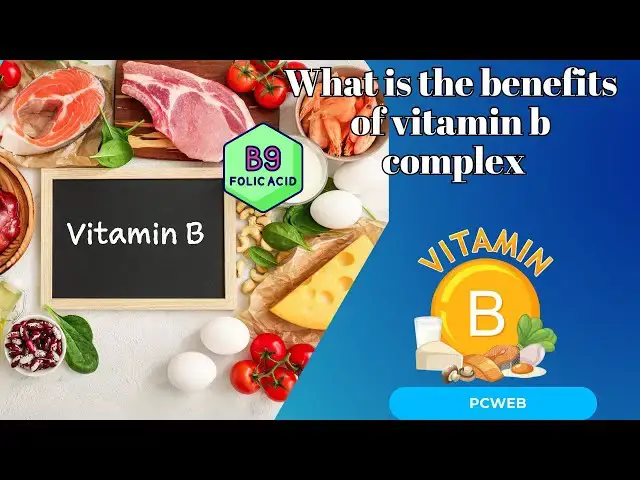 Video thumbnail for What is the benefits of vitamin b complex: How It Can Boost Your Health and Vitality