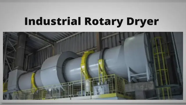 Video thumbnail for What is Industrial Rotary Dryer | Rotary Dryer Working Principle, and diagram