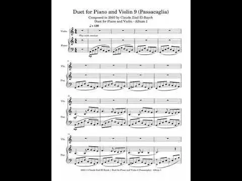 Video thumbnail for Claude Ziad El-Bayeh - Duet for Piano and Violin 9 (Passacaglia) - Composed in 2003