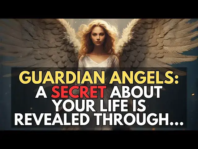 Video thumbnail for GUARDIAN ANGELS: A SECRET ABOUT YOUR LIFE IS REVEALED THROUGH....
